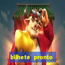 bilhete pronto jogos de hoje